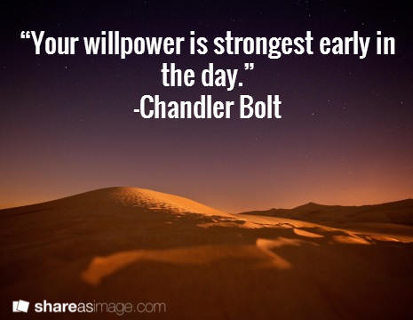 willpower strongest earlier