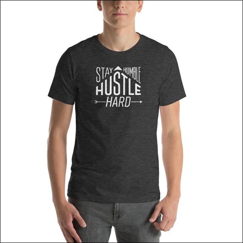 stay humble hustle hard