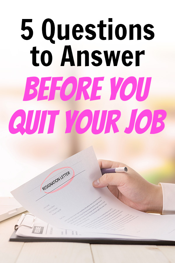 before you quit your job