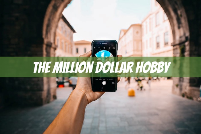 million dollar hobby