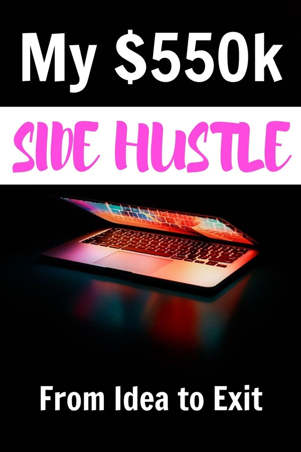 my 550k side hustle